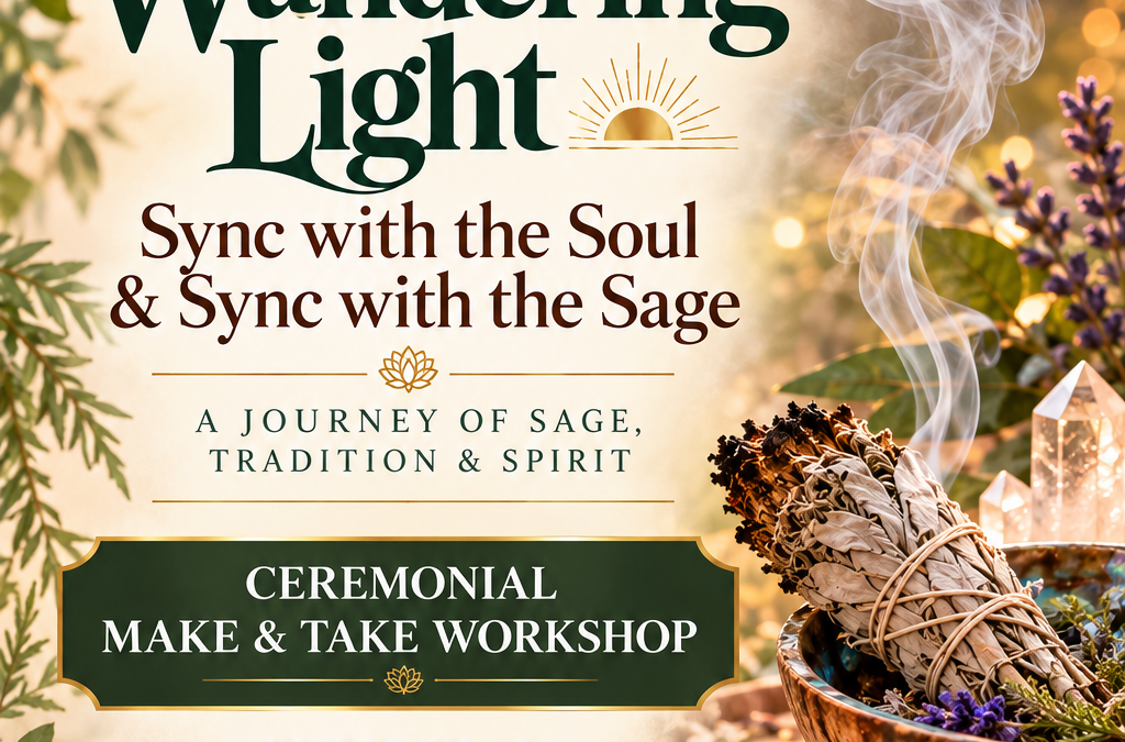 A Journey of Sage, Tradition & Spirit – October 22nd